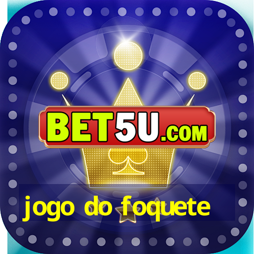 jogo do foquete